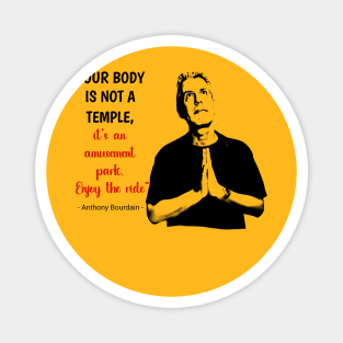 Anthony Bourdain t-shirt Magnet